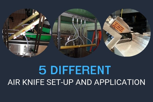 5 Different Air Knife Applications