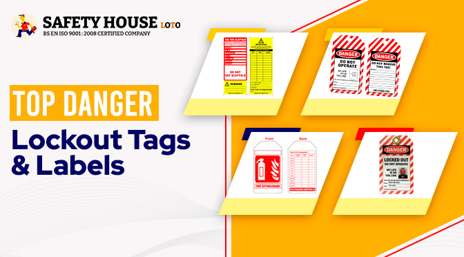 Top Danger Lockout Tags & Caution Labels